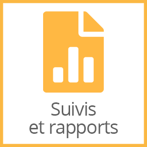 Suivis et rapports