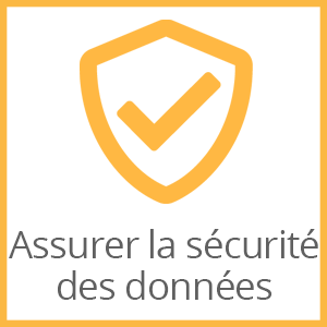 Assurer la sécurité des données